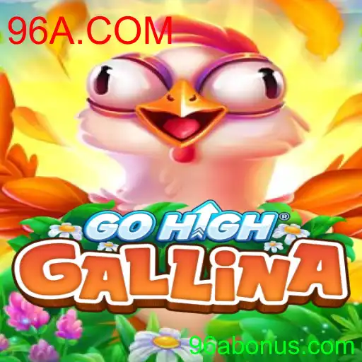 GoHighGallina - Uma Nova Tendência no Mundo dos Jogos